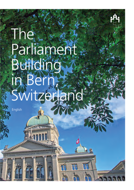 The Parliament Building in Bern, Switzerland