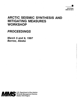 Arctic Seismic Synthesis and Mitigating Measures Workshop