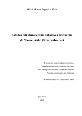 Estudos Estruturais Como Subsídio À Taxonomia De Simaba Aubl. (Simaroubaceae)