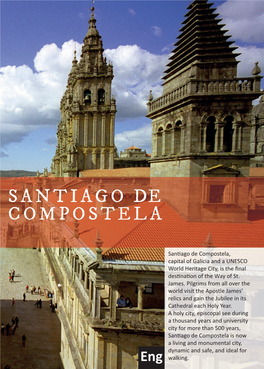 Santiago De Compostela, Capital of Galicia and a UNESCO World