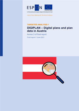 DIGIPLAN – Digital Plans and Plan Data in Austria Annex 3 of Final Report Final Report // June 2021