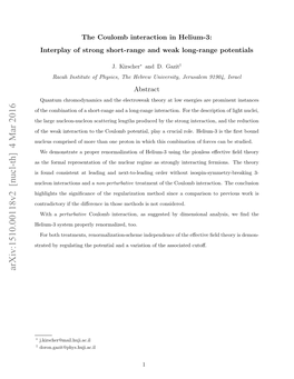 The Coulomb Interaction in Helium-3: Interplay of Strong Short-Range and Weak Long-Range Potentials