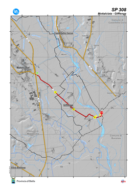 SP 308 Mottalciata - Gifflenga C a N a Valle Le R I on R E O Tti G G Comune Di I A