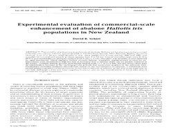 Experimental Evaluation of Commercial-Scale Enhancement of Abalone Haliotisiris Populations in New Zealand