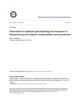 Observations of Sagebrush Gall Morphology and Emergence of Rhopalomyia Pomum (Diptera: Cecidomyiidae) and Its Parasitoids
