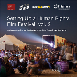 Setting up a Human Rights Film Festival, Vol. 2