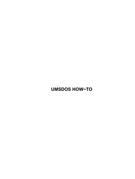 Umsdos How-To