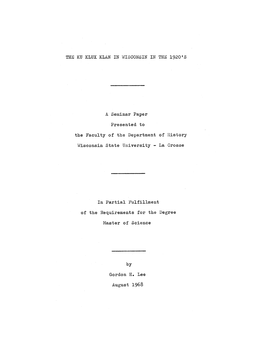 THE KU KLUX KLAN in WISCONSIN in the 1920'S a Seminar Paper