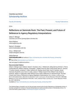 Reflections on Seminole Rock: the Past, Present, and Future of Deference to Agency Regulatory Interpretations