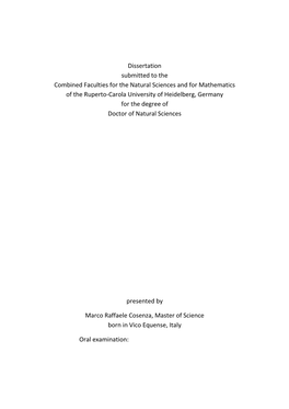 Dissertation Submitted to the Combined Faculties for the Natural