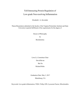 Toll-Interacting Protein Regulation of Low-Grade Non-Resolving