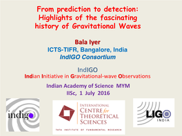 Indigo Indian Initiative in Gravitational