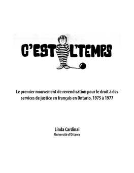 Le Premier Mouvement De Revendication Pour Le Droit À Des Services De Justice En Français En Ontario, 1975 À 1977