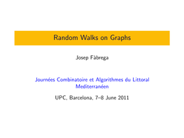 Random Walks on Graphs