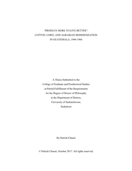 COTTON, CORN, and AGRARIAN MODERNIZATION in GUATEMALA, 1944-1966 a Thesis Submitted To