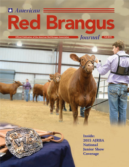 SUNBELT RED BRANGUS BREEDERS ORGANIZATION Calendar of Events a Satellite of the ARBA • Dot Harmon, Executive Secretary Oct