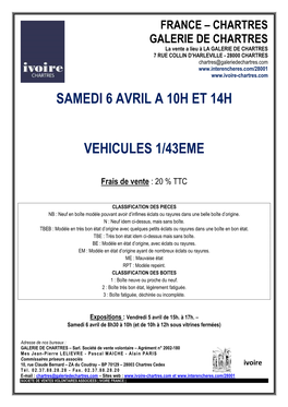 Samedi 6 Avril a 10H Et 14H Vehicules 1/43Eme