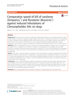 Comparative Speed of Kill of Sarolaner (Simparica™) and Fluralaner (Bravecto®) Against Induced Infestations of Ctenocephalides Felis on Dogs Robert H