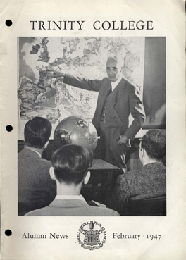 Trinity College Alumni News, February 1947