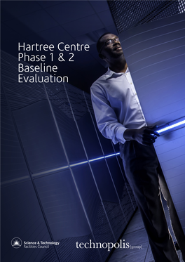 Hartree Centre Phase 1&2 Baseline Evaluation