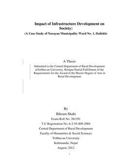Impact of Infrastructure Development on Society: (A Case Study of Narayan Municipality Ward No
