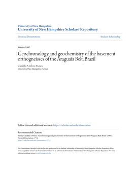 Geochronology and Geochemistry of the Basement Orthogneisses of the Araguaia Belt, Brazil Candido a Veloso Moura University of New Hampshire, Durham