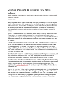 Cuomo's Chance to Do Justice for New York's Indigent a Bill Awaiting the Governor's Signature Would Help the Poor Realize Their Right to Counsel by Joseph R