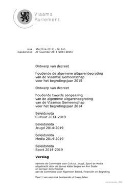 Ontwerp Van Decreet Houdende De Algemene Uitgavenbegroting Van De Vlaamse Gemeenschap Voor Het Begrotingsjaar 2015