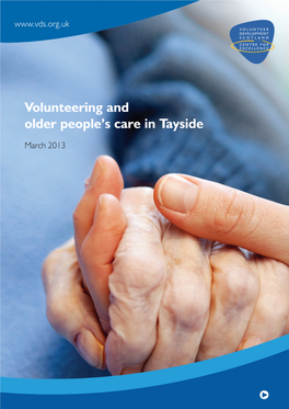 Volunteering and Older People's Care in Tayside