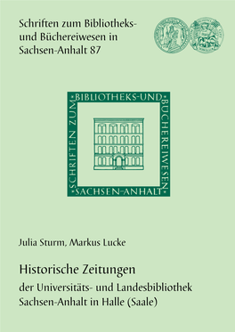 Historische Zeitungen Der Universitäts- Und Landesbibliothek Sachsen-Anhalt in Halle (Saale)