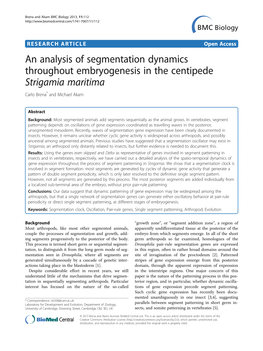 An Analysis of Segmentation Dynamics Throughout Embryogenesis in the Centipede Strigamia Maritima Carlo Brena* and Michael Akam