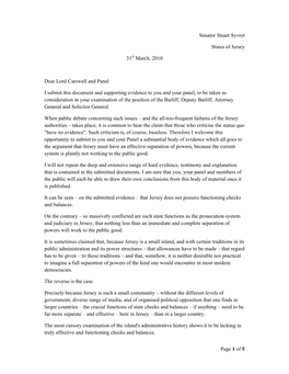 Senator Stuart Syvret States of Jersey 31St March, 2010 Dear Lord Carswell and Panel I Submit This Document and Supporting Evide