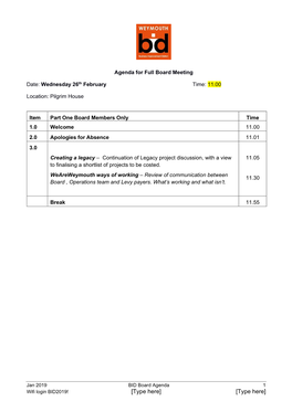 [Type Here] [Type Here] 4.0 Barry Gosling 12 Noon 5.0 Declaration of Interests 12.00 6.0 Matters Arising from Previous Meeting Paving Slabs Progress CM