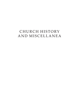 Church History and Miscellanea Igor Sviatoslavovich Filippov* Patrimonial and Baptismal Names in the Early Medieval Slavic World