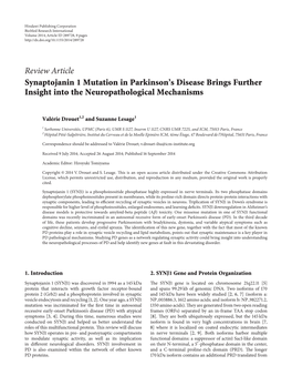 Review Article Synaptojanin 1 Mutation in Parkinson’S Disease Brings Further Insight Into the Neuropathological Mechanisms