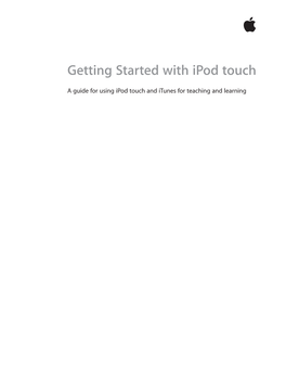 Getting Started with Ipod Touch