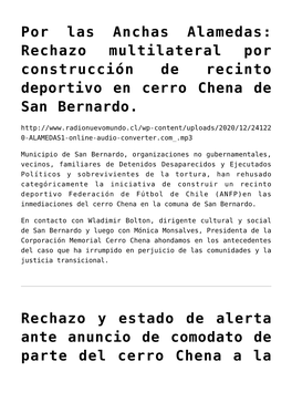 Rechazo Multilateral Por Construcción De Recinto Deportivo En Cerro Chena De San Bernardo