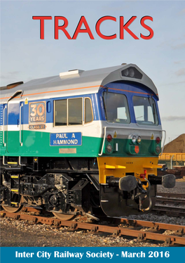 March 2016 Inter City Railway Society Founded 1973