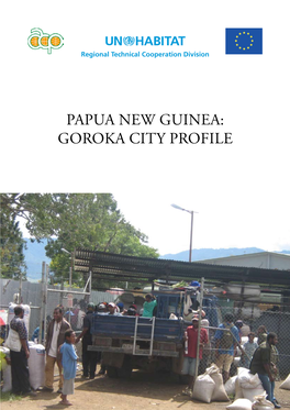 PAPUA NEW GUINEA: Goroka CITY PROFILE