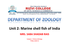 Unit 2: Marine Shell Fish of India MRS