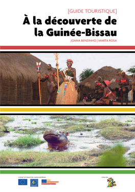 À La Découverte De La Guinée-Bissau