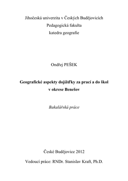 Jihočeská Univerzita V Českých Budějovicích Pedagogická Fakulta Katedra Geografie