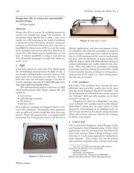 A System for Customizable Project Designs William Adams Abstract Design Into 3D Is a System for Modeling Parametric Projects for Manufacture Using CNC Machines