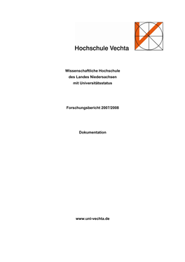 Wissenschaftliche Hochschule Des Landes Niedersachsen Mit Universitätsstatus Forschungsbericht 2007/2008 Dokumentation