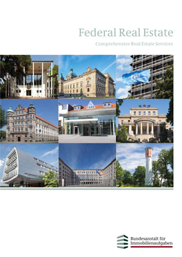 Federal Real Estate Comprehensive Real Estate Services Publisher Bundesanstalt Für Immobilienaufgaben Ellerstraße 56 53119 Bonn