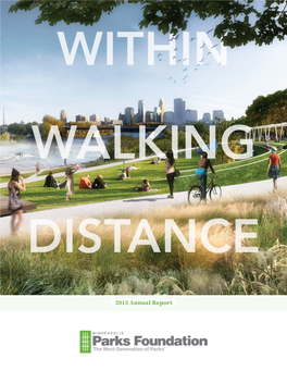 2015 Annual Report WITHIN WALKING DISTANCE