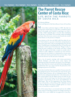 The Parrot Rescue Center of Costa Rica: LIFE with the PARROTS of COSTA RICA