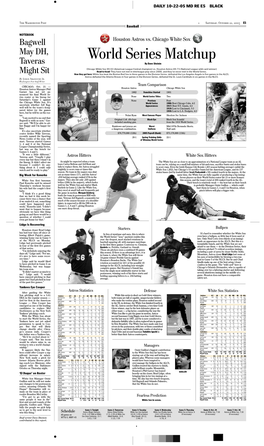 World Series Matchup Taveras by Dave Sheinin Chicago White Sox 99-63 (American League Central Champion) Vs