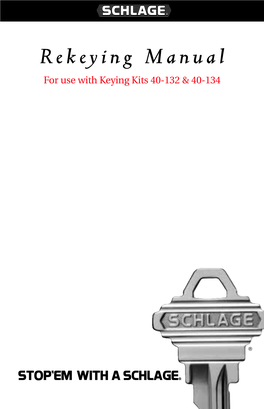 Schlage Lock Rekeying Manual