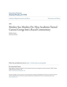 How Academia Turned Curious George Into a Racial Commentary Matthew Roper University of Vermont